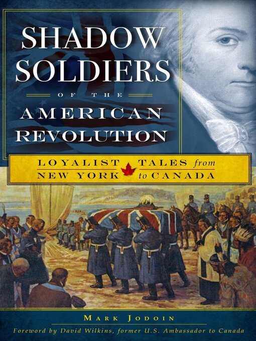 Title details for Shadow Soldiers of the American Revolution by Mark Jodoin - Available